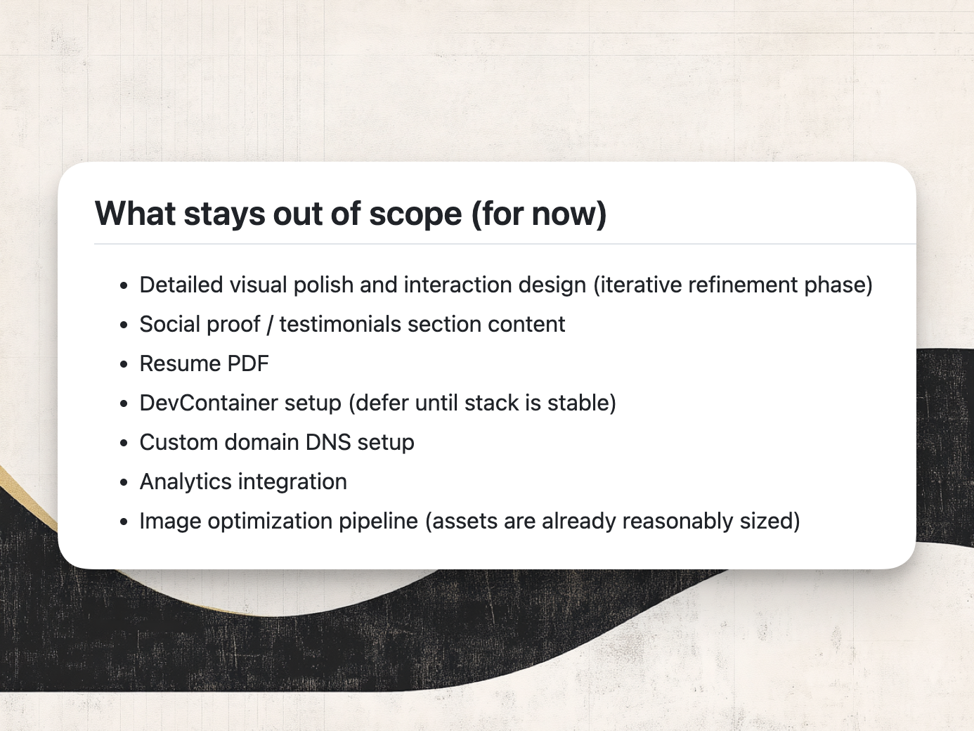 The section of the plan calling out things I knew were out of scope